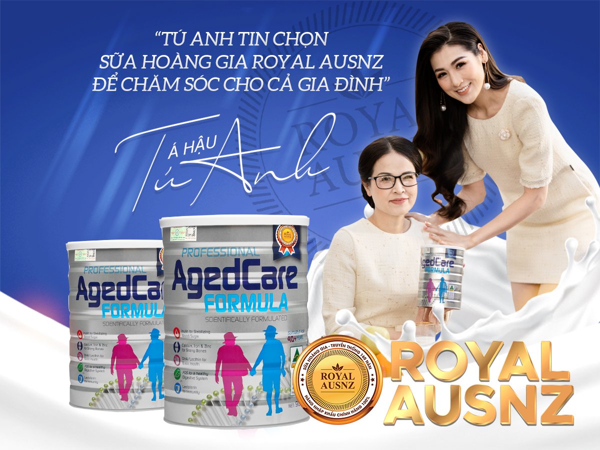 Á hậu Tú Anh cũng lựa chọn Sữa Hoàng Gia Royal Ausnz Agedcare Formula để chăm sóc sức khỏe ba mẹ mỗi ngày.
